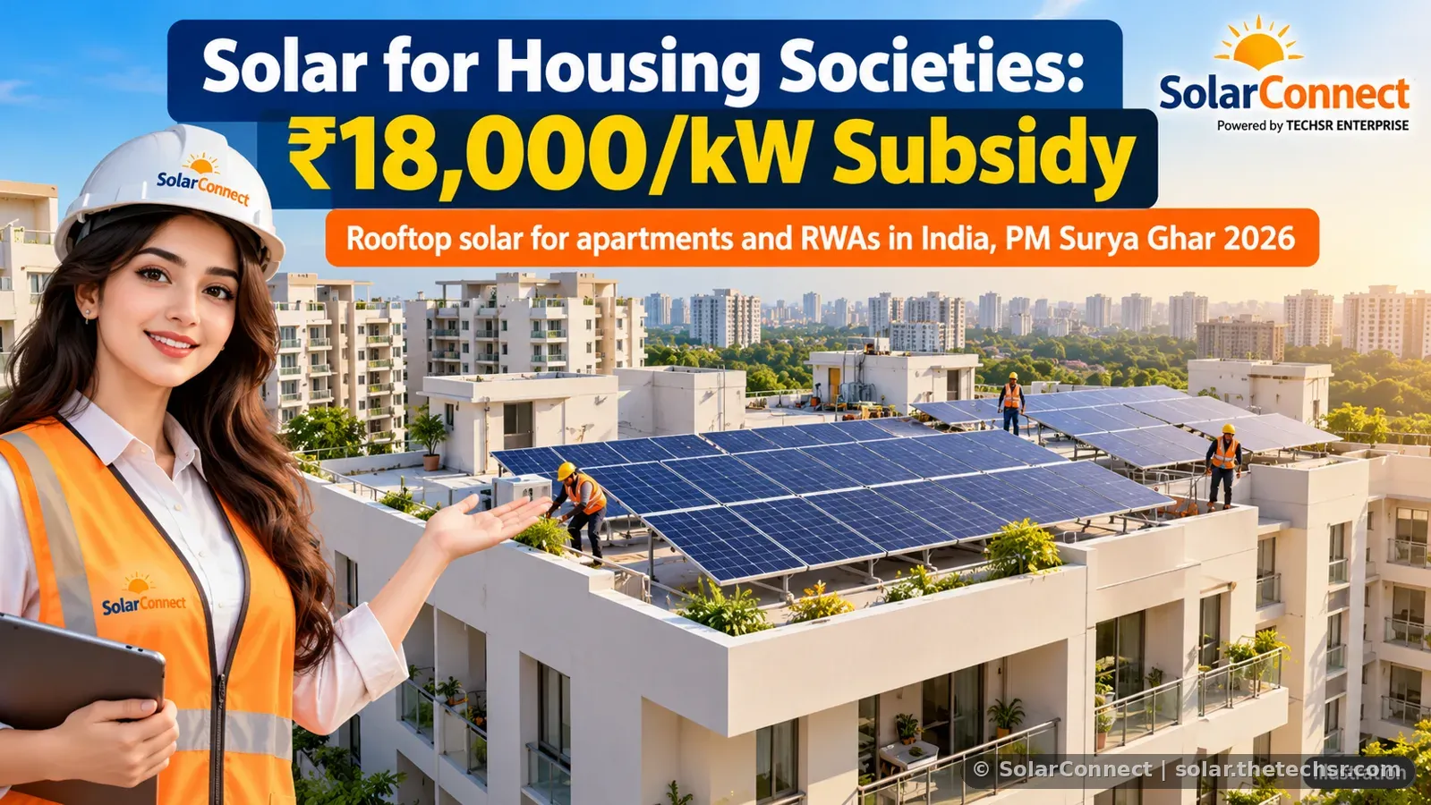 Rooftop Solar for Housing Societies and Apartments in India 2026: PM Surya Ghar RWA Subsidy Explained